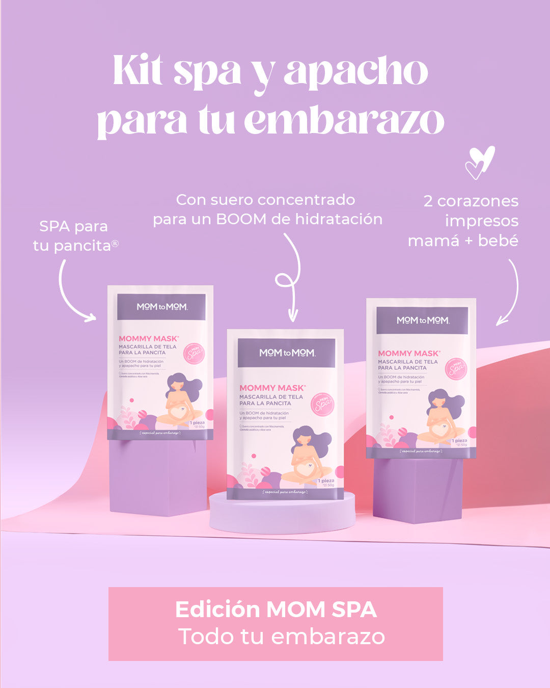 Kit Spa y apapacho para tu Embarazo MOM to MOM ®