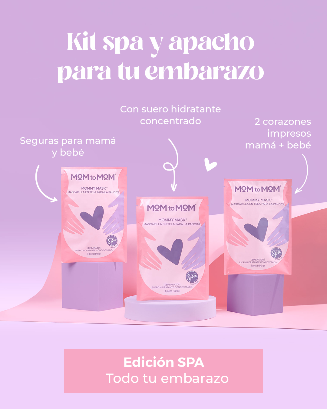 Kit Spa y apapacho para tu Embarazo MOM to MOM ®