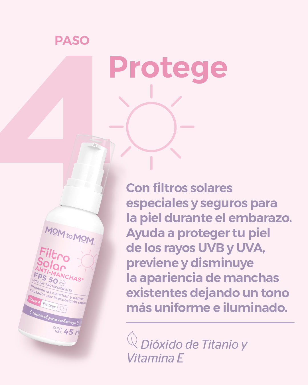 FILTRO SOLAR ANTIMANCHAS FPS 50 –Paso 4/4 Día