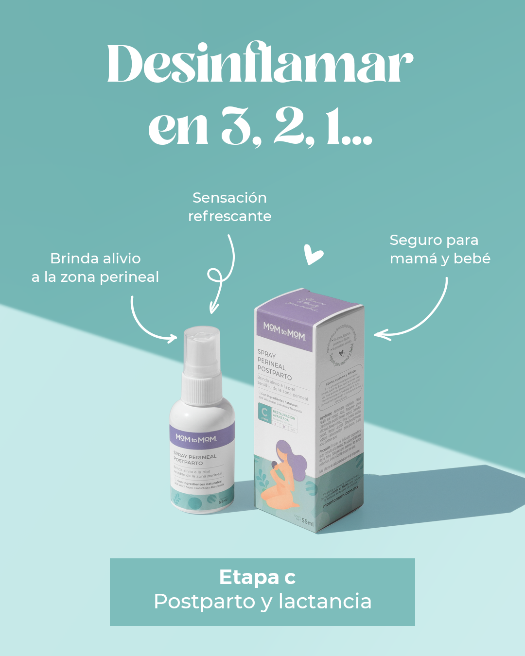 Spray Perineal Postparto MOM to MOM ® Etapa c